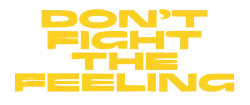 Description de l'image Don't Fight the Feeling logo.svg.