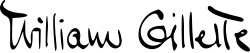 signature de William Gillette
