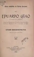 Volume VI :Eduardo Chao,Estudio biográfico-político